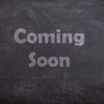 coming soon, chalk, board, blackboard, chalkboard, message, soon, coming, signboard, gray blackboard, gray board, coming soon, coming soon, coming soon, coming soon, coming soon